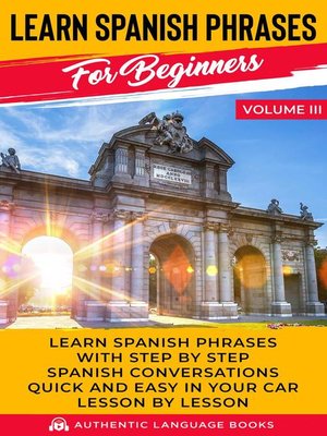cover image of Learn Spanish Phrases for Beginners Volume III